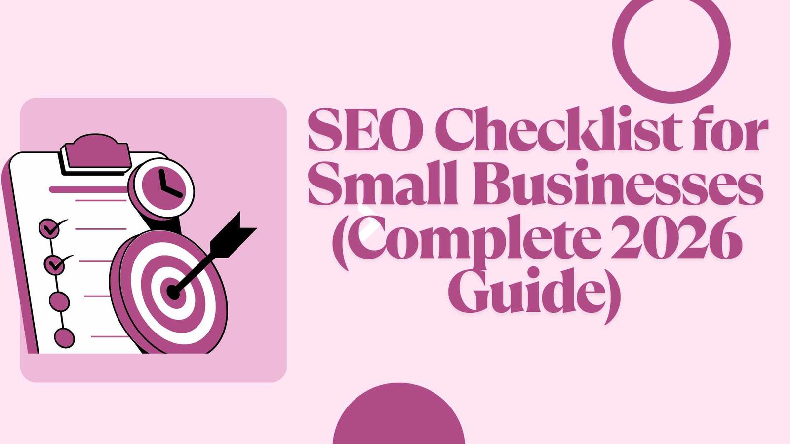 SEO+Checklist+for+Small+Businesses+%28Complete+2026+Guide%29